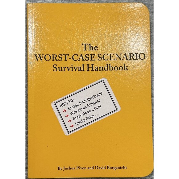 The Worst-Case Scenario Survival Handbook by David Borgenicht and Joshua - Picture 1 of 5